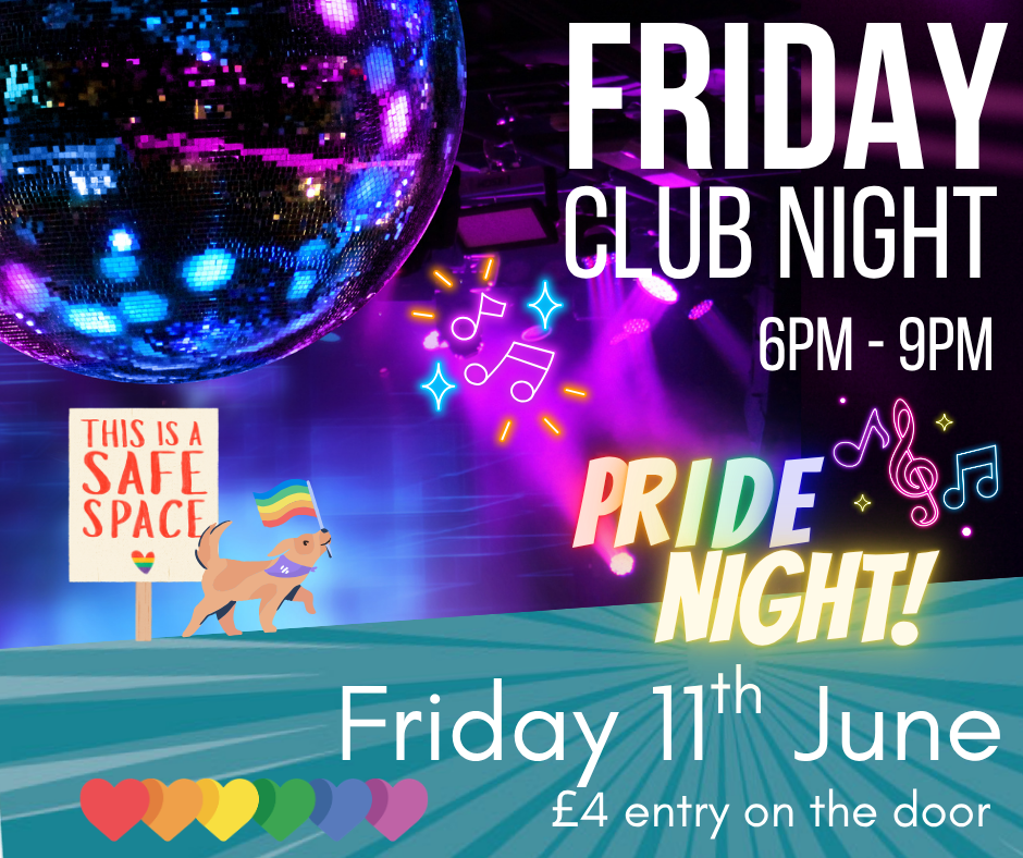 Friday Club Night- Pride Night